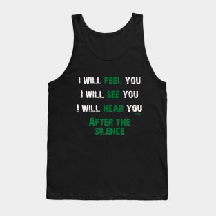 The silence Tank Top